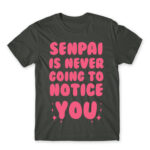 Senpai won’t notice Dark Grey Men's T-shirt for Anime, Senpai