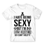 Sexy Bus Driver White Men's Tee for Bus Driver, Work