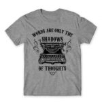 Shadow of thoughts Grey Melange Men's T-shirt for Work, Writer