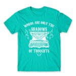 Shadow of thoughts Turquoise Men's Tee for Work, Writer