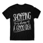 Shopping – A Good Idea Black Men's T-shirt for Funny, Shopping