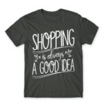 Shopping – A Good Idea Dark Grey Men's T-shirt for Funny, Shopping