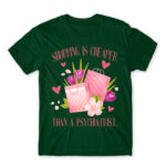 Shopping is cheaper Bottle Green Men's Tee for Funny, Shopping