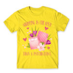Shopping is cheaper Lemon Men's Tee for Funny, Shopping