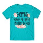 Shopping makes Me Happy Atoll Blue Men's Tee for Funny, Shopping