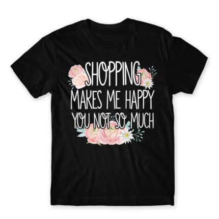 Shopping makes Me Happy Black Men's Tee for Funny, Shopping
