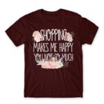 Shopping makes Me Happy Burgundy Men's T-shirt for Funny, Shopping