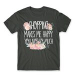 Shopping makes Me Happy Dark Grey Men's Tee for Funny, Shopping