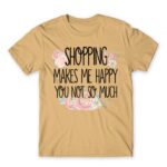 Shopping makes Me Happy Sand Men's T-shirt for Funny, Shopping