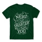 Smarter than you Bottle Green Men's Tee for Funny, Study