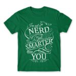 Smarter than you Kelly Green Men's Tee for Funny, Study
