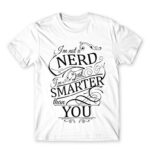 Smarter than you White Men's Tee for Funny, Study