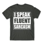 Speak fluent sarcasm Dark Grey Men's T-shirt for Funny, Sarcastic Humour