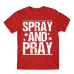 Spray and pray Red Men's T-shirt