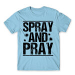 Spray and pray Sky Blue Men's Tee