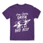 Stay classy, sassy Dark Purple Men's T-shirt for Badass, Funny