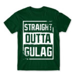 Straight outta gulag Bottle Green Men's Tee