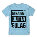 Straight outta gulag Sky Blue Men's T-shirt