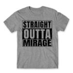 Straight outta Mirage Grey Melange Men's Tee