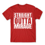 Straight outta Mirage Red Men's T-shirt