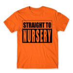 Straight to nursery Orange Men's T-shirt for Kindergartner, Work