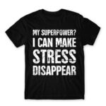 Stress disappear Black Men's Tee for Massage Therapist, Work