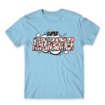 Super kindergartner Sky Blue Men's T-shirt for Kindergartner, Work