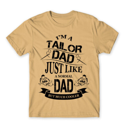 Tailor Dad Sand Men's Tee for Tailor, Work