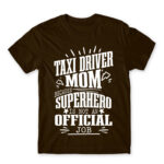 Taxi Driver mom Chocolate Men's Tee for Taxi Driver, Work