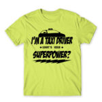 Taxi Driver Superpower Apple Green Men's T-shirt for Taxi Driver, Work