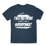 Taxi Driver Superpower Denim Men's T-shirt for Taxi Driver, Work