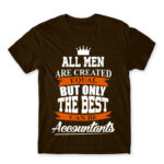 The best become accountants Chocolate Men's Tee for Accountant, Work