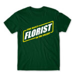The best florist in the galaxy Bottle Green Men's T-shirt for Florist, Work