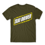 The Best Taxi driver in the Galaxy Army Men's Tee for Taxi Driver, Work