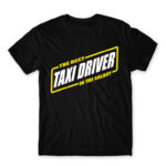 The Best Taxi driver in the Galaxy Black Men's Tee for Taxi Driver, Work
