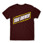 The Best Taxi driver in the Galaxy Burgundy Men's T-shirt for Taxi Driver, Work