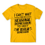 The seasonal and the regular depression Gold Men's Tee for Funny, Seasonal Depression