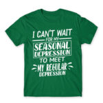 The seasonal and the regular depression Kelly Green Men's Tee for Funny, Seasonal Depression