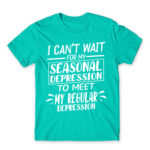 The seasonal and the regular depression Turquoise Men's T-shirt for Funny, Seasonal Depression