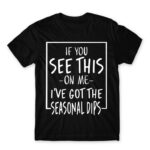 The seasonal depression has hit Black Men's T-shirt for Funny, Seasonal Depression