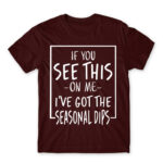 The seasonal depression has hit Burgundy Men's Tee for Funny, Seasonal Depression