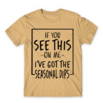 The seasonal depression has hit Sand Men's Tee for Funny, Seasonal Depression
