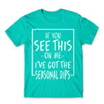 The seasonal depression has hit Turquoise Men's Tee for Funny, Seasonal Depression