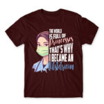The world full of princess – obstetrician Burgundy Men's T-shirt for Obstetrician, Work