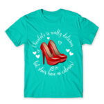 There are no calories in shoes Turquoise Men's Tee for Funny, Shopping