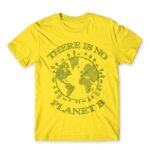 There is no planet B Lemon Men's T-shirt for Funny, Sarcastic Humour