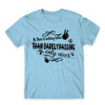 There’s no better mark Sky Blue Men's T-shirt for Funny, Study