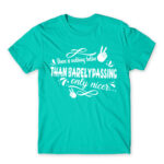 There’s no better mark Turquoise Men's T-shirt for Funny, Study