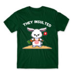 They insulted Bottle Green Men's Tee for Badass, Funny