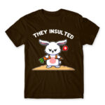 They insulted Chocolate Men's Tee for Badass, Funny